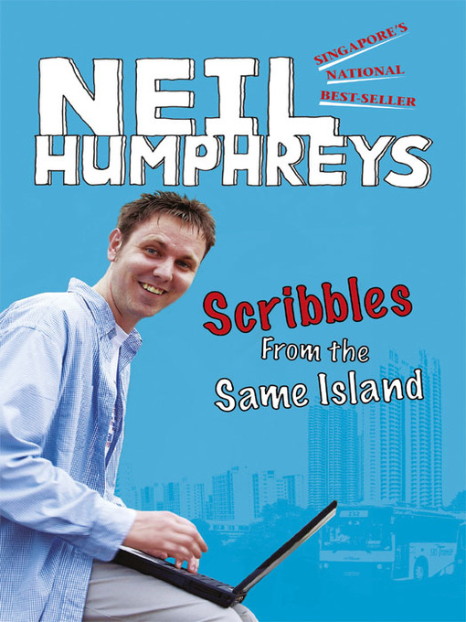 Title details for Scribbles from the Same Island by Neil Humphreys - Available